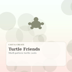 Turtle Friends Cast Kit Turtle Friends Cast Kit